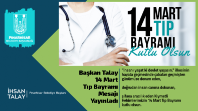 Başkan Talay'dan 14 Mart Tıp Bayramı duygusal mesaj