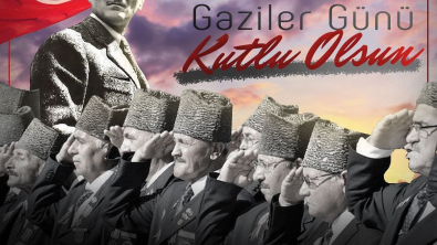 Gaziler Günü Kutlu Olsun!