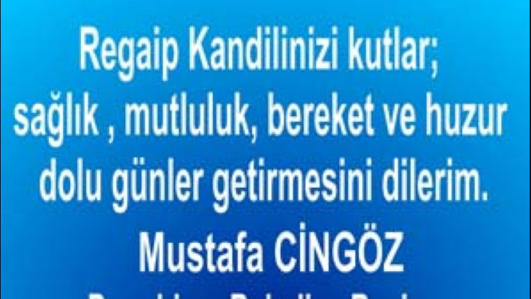 Regaip Kandiliniz Kutlu Olsun