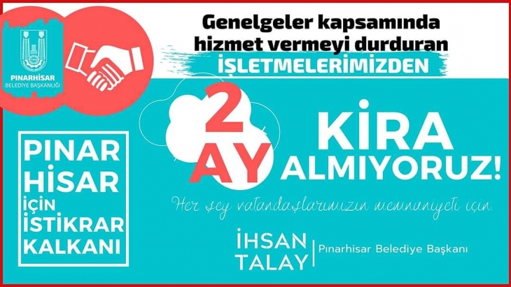 Başkan Talay; 2 Ay Kira Almayacağız