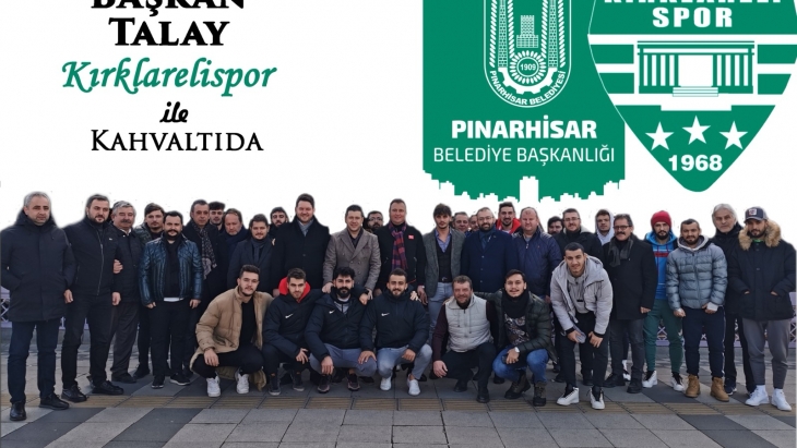 Başkan Talay, Kırklarelispor ile buluştu