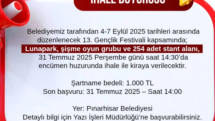 Pınarhisar 13. Gençlik Festivali Kiralama İhalesi Duyurusu