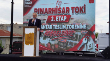 PINARHİSAR TOKİ 2. ETAP ANAHTAR TESLİM TÖRENİ